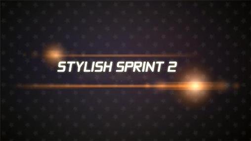 download Stylish sprint 2 apk